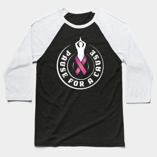 Pause for a Cause Zen Breast Cancer Awareness paws Baseball T-Shirt